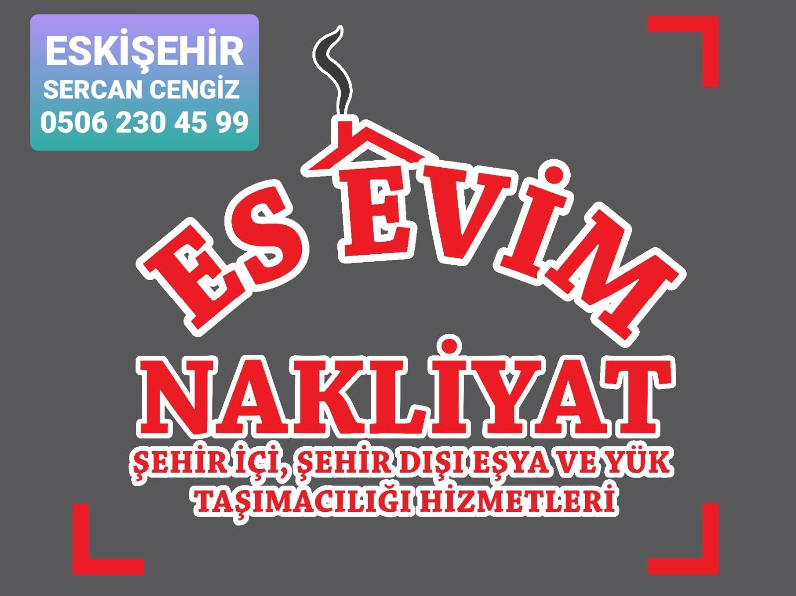 Es Evim Nakliyat Eskişehir Evden Eve Taşımacılık